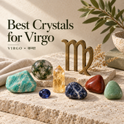Best Crystals for Virgo (कया)
Zodiac Sign