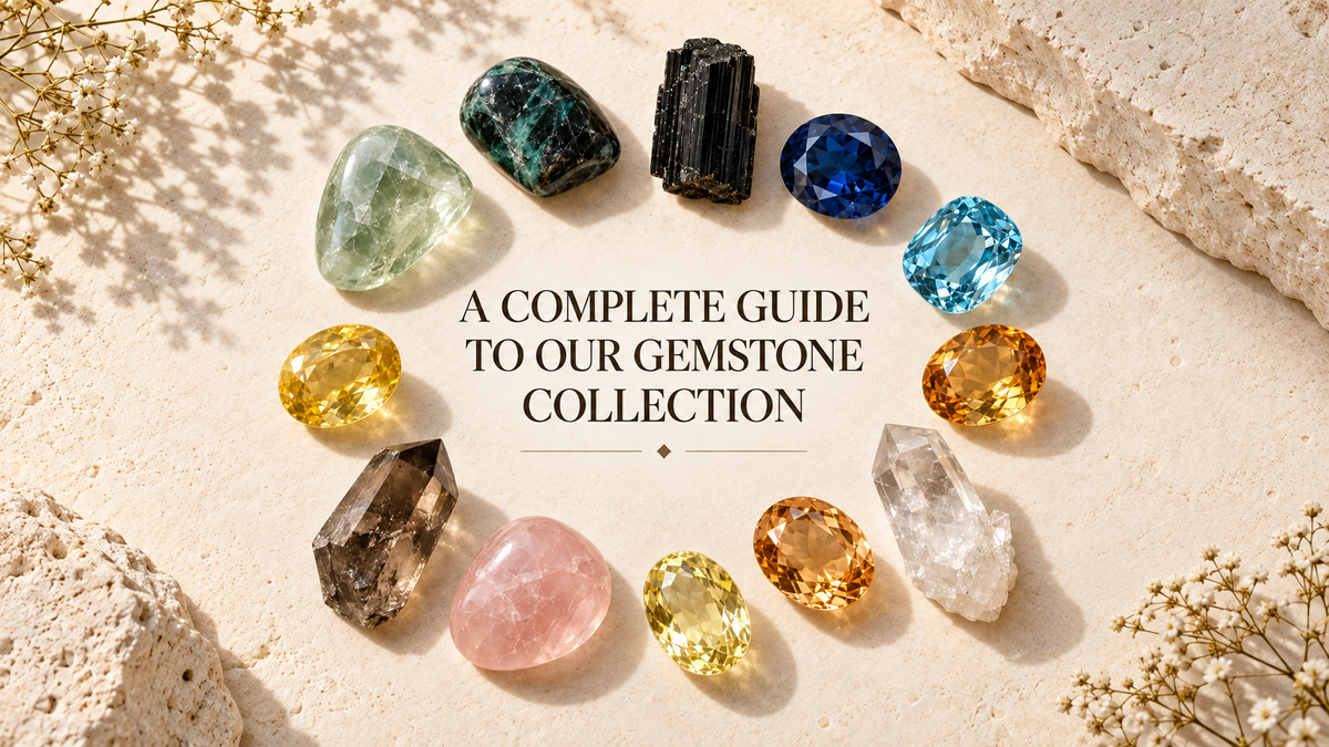 The Ultimate Gemstone Guide: Properties, Benefits & How to Choose