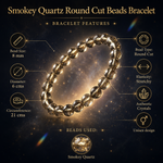 Load image into Gallery viewer, Smokey Quartz Round Cut Beads Bracelet